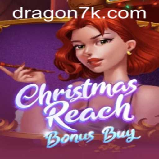 A Magia do Natal com ChristmasReachBonusBuy no 7KDragon.com