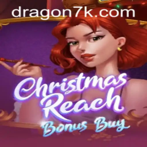 A Magia do Natal com ChristmasReachBonusBuy no 7KDragon.com