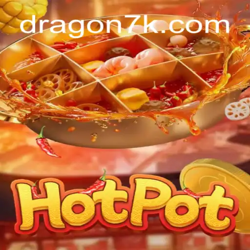 Desvendando o Fascínio do Jogo Hotpot: Uma Aventura Culinária em 7KDragon.com