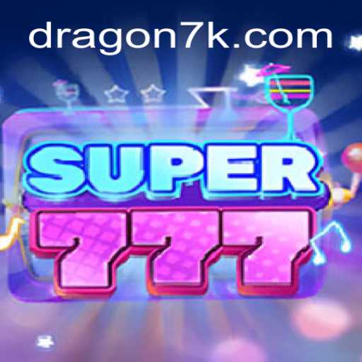 Descubra o Jogo Super777: Aventuras e Desafios de 7KDragon.com
