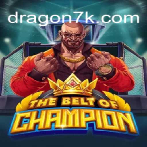 TheBeltOfChampion: Uma Jornada Épica em 7KDragon.com